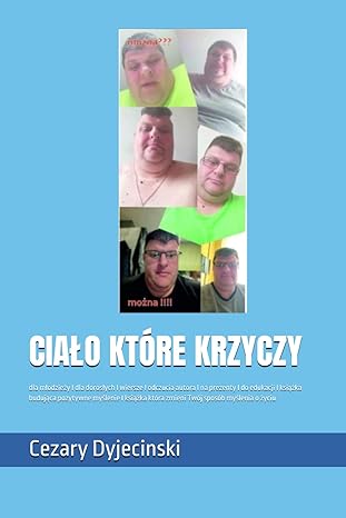 TOMIK WIERSZY Z AUTOGRAFEM " CIAŁO KTÓRE KRZYCZY "
